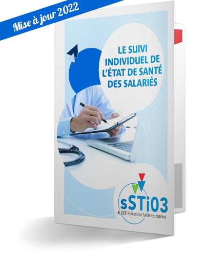 le suivi individuel de l'état de santé des salariés